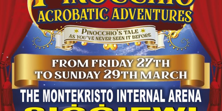 MALTA – PINOCCHIO’S ACROBATIC ADVENTURES